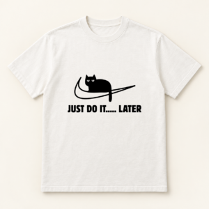 Just Do It Later Classic Crew mockup