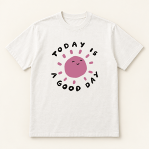 Today Is a Good Day Classic Crew mockup